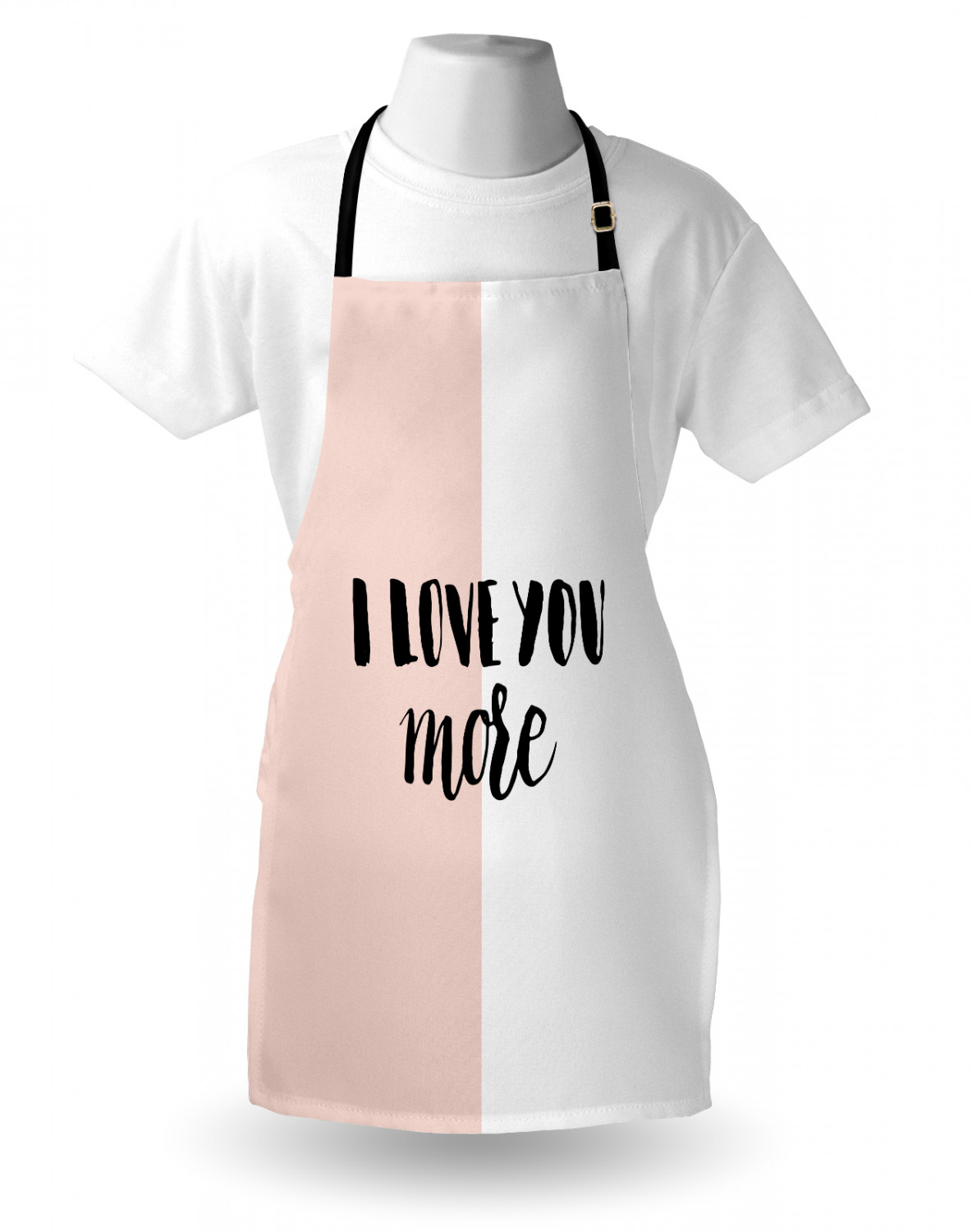 I Love You More Apron Unisex Kitchen Bib with Adjustable Neck Cooking