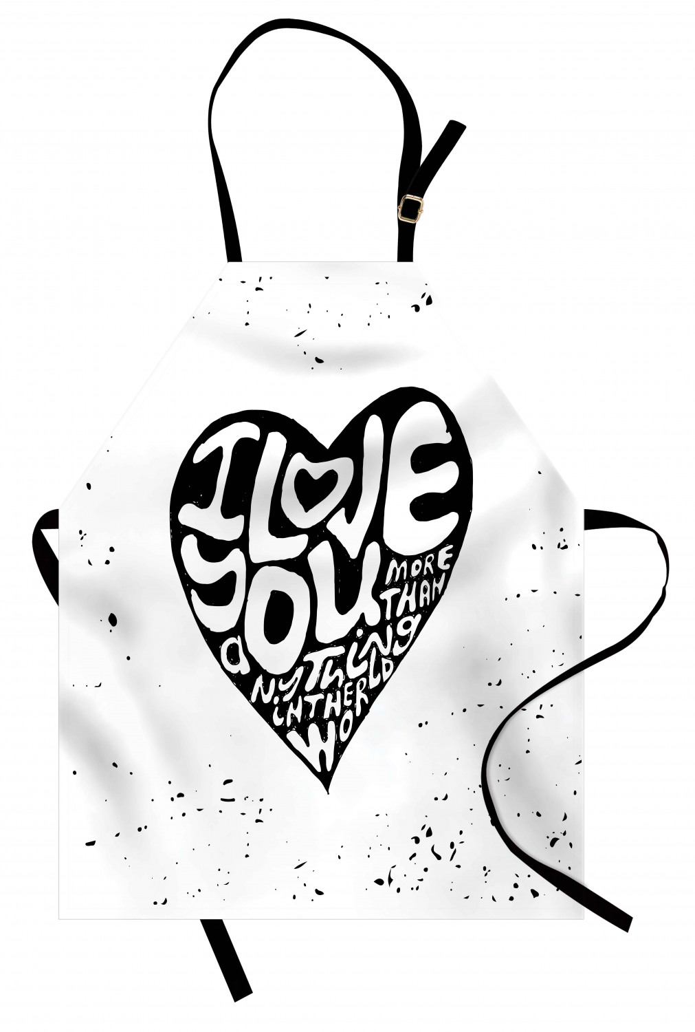 I Love You More Apron Unisex Kitchen Bib with Adjustable Neck Cooking