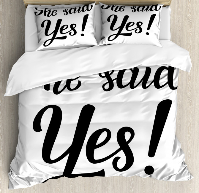 She Said Yes Quote Duvet Cover Set
