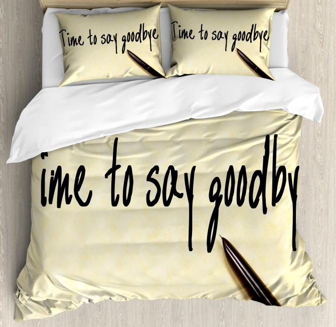 Time to Goodbye Duvet Cover Set