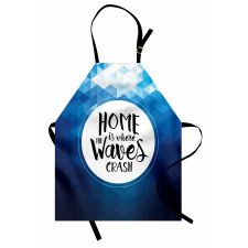 Home is Where Waves Crash Apron