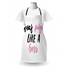 Wear Pink Like a Boss Apron