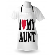 I Love My Aunt Bold Text Font Apron