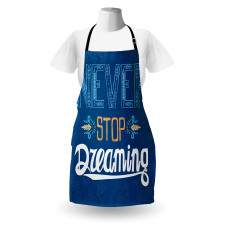 Never Stop Dreaming Apron