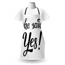 She Said Yes Words Apron