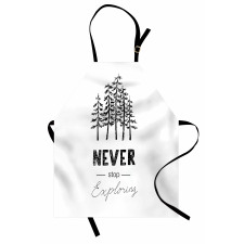 Never Stop Exploring Apron