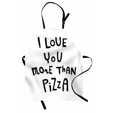 Love You More Than Pizza Apron