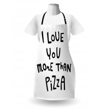 Love You More Than Pizza Apron