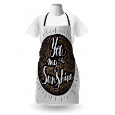 You are My Sunshine Font Apron