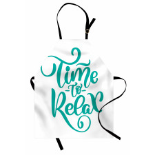 Time to Relax Phrase Design Apron