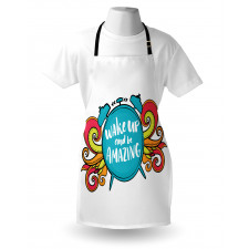 Wake up and Be Text Apron