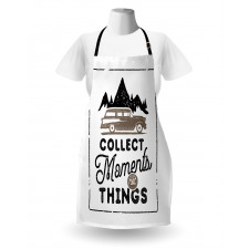 Collect Moments Not Things Apron