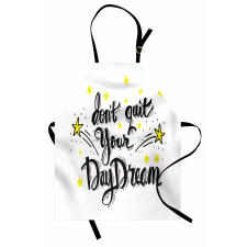 Don't Quit Your Daydream Star Apron