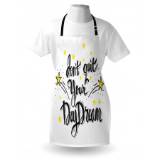 Don't Quit Your Daydream Star Apron