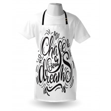 Chase Your Dreams Apron