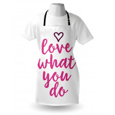 Do What You Love Pink Tones Apron