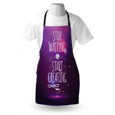 Stop Waiting Start Creating Apron