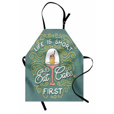 Life is Short Eat Cake First Apron