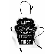 Life is Uncertain Eat Dessert Apron