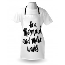 Monochrome Be a Mermaid Apron