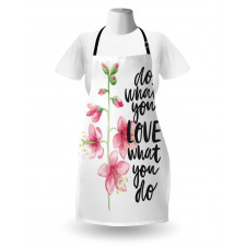 Do What You Love Flowers Apron