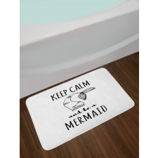 Be a Mermaid Text Tail Bath Mat