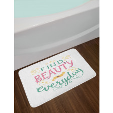 Find the Beauty in Everyday Bath Mat