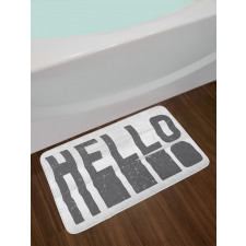 Hello Grunge Typography Art Bath Mat