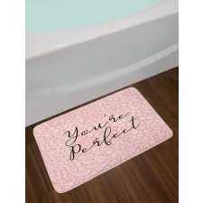 Cursive You're Perfect Bath Mat