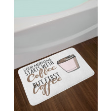 Morning Starts Cup Bath Mat