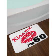 Kiss Me I am 60 Words Bath Mat