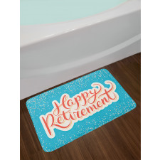 Happy Retirement Bath Mat