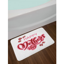 Happy Mothers Day Roses Bath Mat