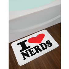 I Love Nerds Words with Heart Bath Mat