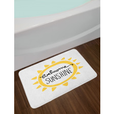 Welcome Sunshine Simplistic Bath Mat