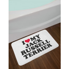 I Love My Dog Words Bath Mat