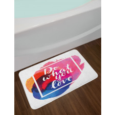 Contemporary Theme Love Work Bath Mat