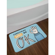 Everything Will Be Okey Hand Bath Mat