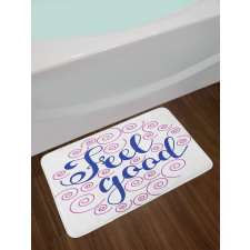 Phrase with Pink Circles Bath Mat