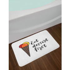 Eat Dessert First Ice Cream Bath Mat