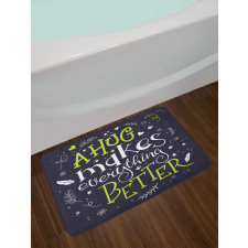 Hug Makes Everything Better Bath Mat