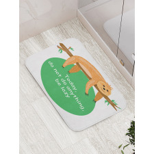 Be Lazy Motivational Bath Mat