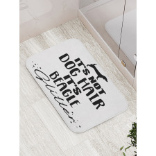 Dog Love Inspirational Motto Bath Mat