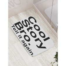 Cool Story Bro Hipster Bath Mat