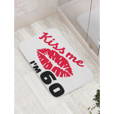 Kiss Me I am 60 Words Bath Mat