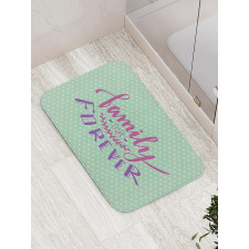 Polka Dots Family Words Bath Mat