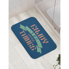 Grungy Positive Message Bath Mat