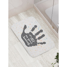 It is All in Your Hands Bath Mat