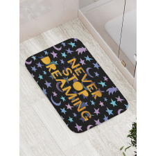 Never Stop Dreaming Stars Bath Mat