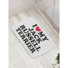 I Love My Dog Words Bath Mat